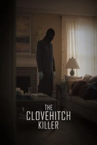 Nonton The Clovehitch Killer(2018) Film Streaming Download 